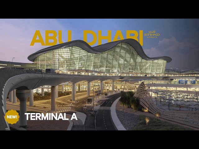 ABU DHABI's NEW Terminal A: Etihad Full Business Class and Lounge Experience!