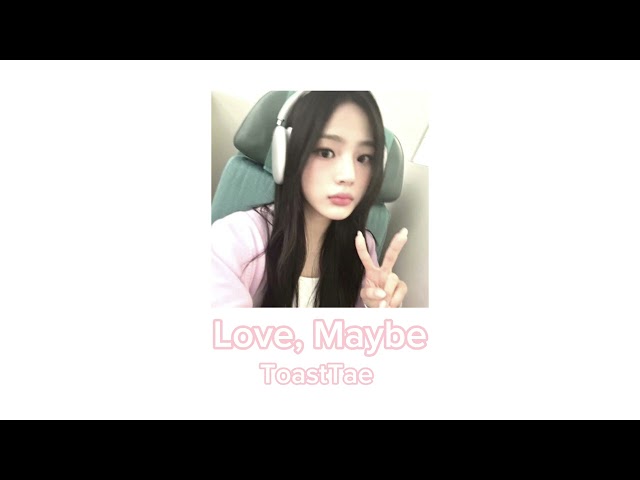 Love, Maybe Cover 3k Special!!