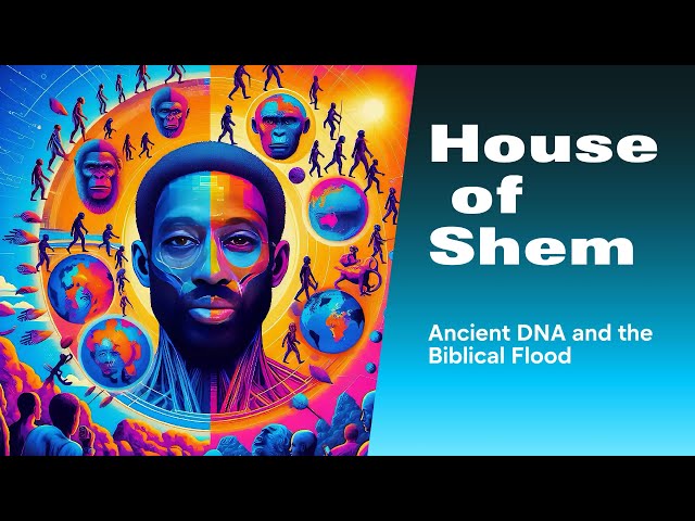 Bible, Ancient DNA and the House of Shem 2 #god #bible #noah #Shem