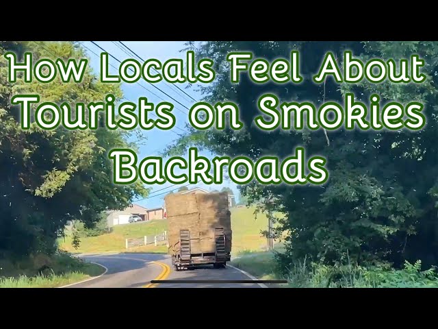 How Locals Feel about Tourists on Smokies Backroads