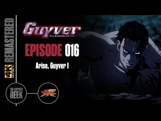 Guyver: The Bioboosted Armor | Episode 16 | Arise, Guyver I | 4K | J-Dub