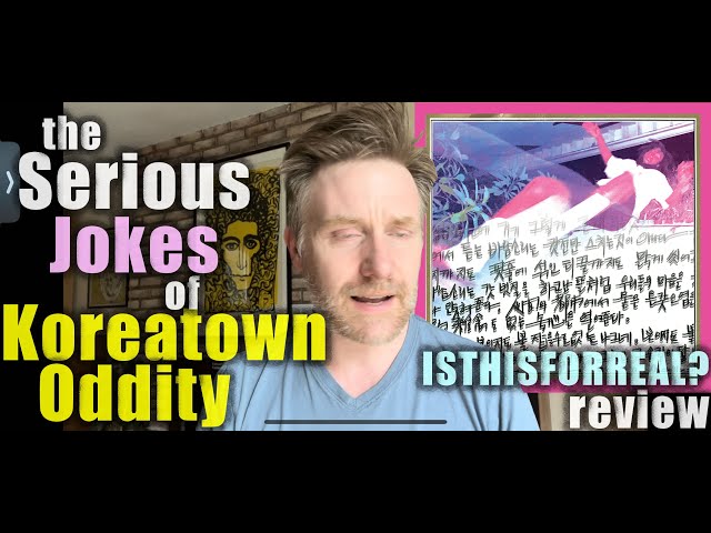 Koreatown Oddity is the best British rapper alive!: "ISTHISFORREAL?" review