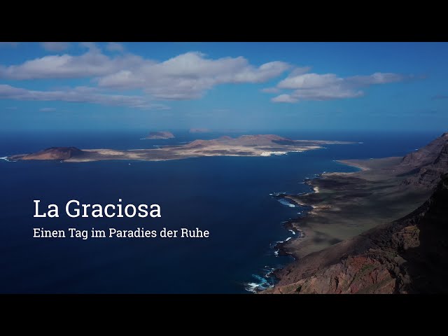 La Graciosa –- das ruhige Paradies [de] 4k Drohne + Fuji X