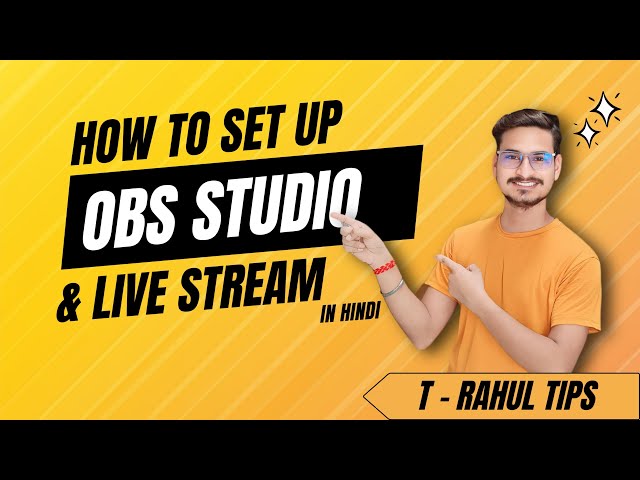 How to Install & Set-Up OBS Studio & Live Stream on Youtube | Full Detailed video | Hindi