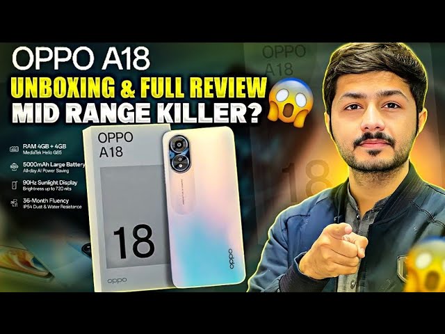 OPPO A18 Unboxing & Review | Buy Or Not? 😱