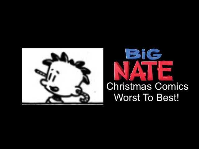 Ranking Every Big Nate’s Christmas Comics! [A19 - 2021]