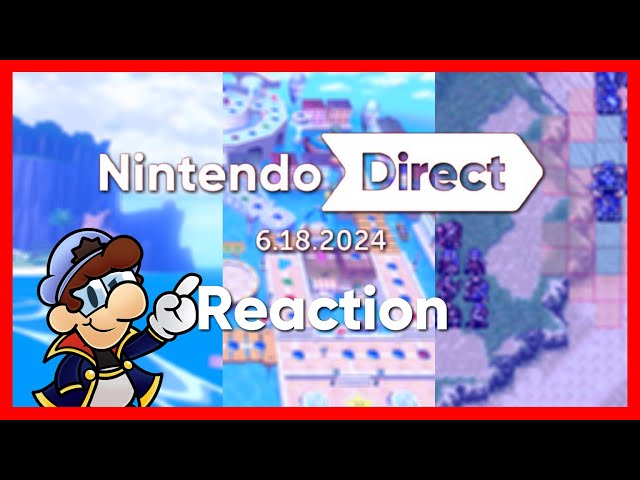 Nintendo Direct June 2024 Live Reaction