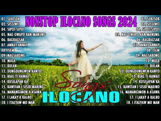SUKISOK _ SISSIWIT IGOROT SONG _ VIRAL ILOCANO NONSTOP BEAUTIFUL SONGS 2024 _ ILOKANO BALSE NONSTOP