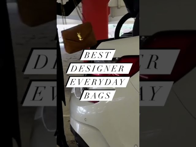 Best Everyday Designer Bags 🔥 ft. YSL & LV