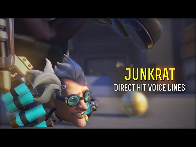 Junkrat’s Direct Hit Voice Lines