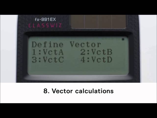 How to perform Vector operations on Casio Classwiz FX 991 EX scientific Calculator