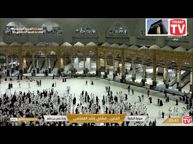 Makkah.LIVE.TOLGAY.TV 002 _142 SURAH BAQARA