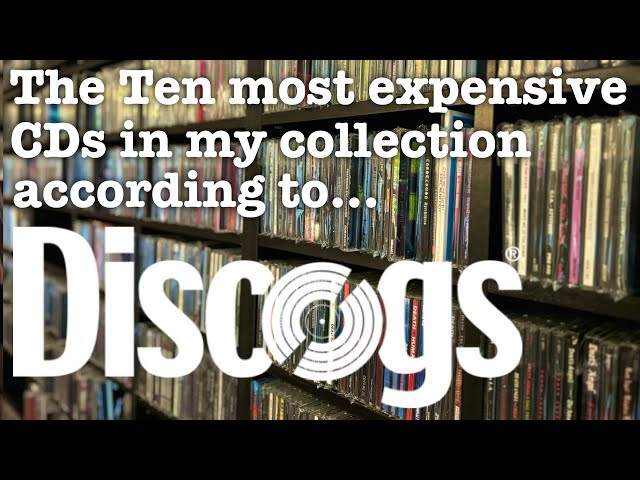 The 10 Most Expensive CDs in my Collection… According To ‘Discogs’…