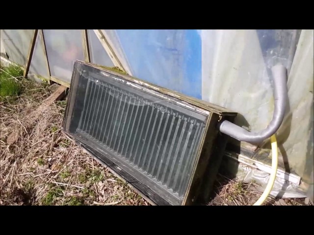 DIY Solar collector and storage for my greenhouse
