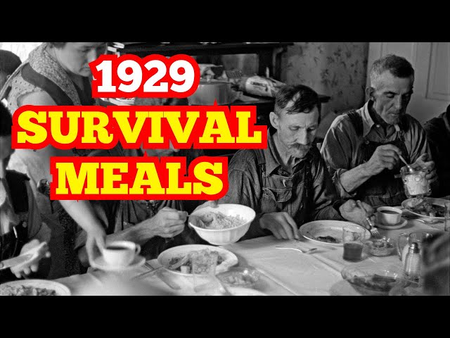 12 Best Great Depression Meals - 1929 Old School Comfort