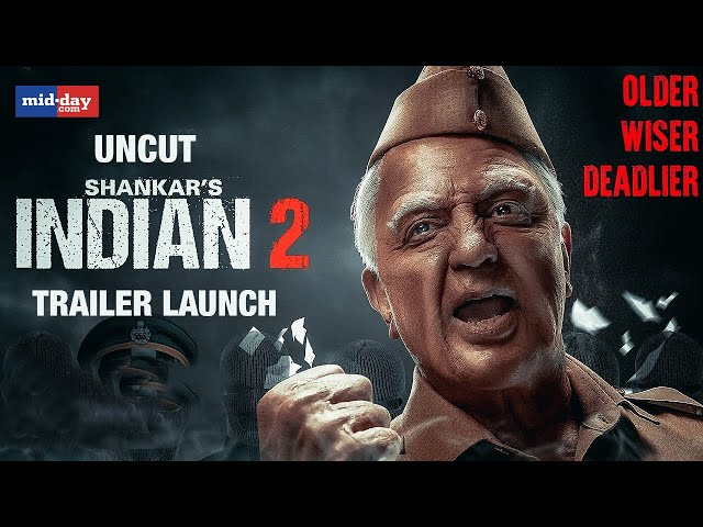 Indian 2 trailer launch: Kamal Haasan, Siddharth, S. Shankar & others open up about the movie
