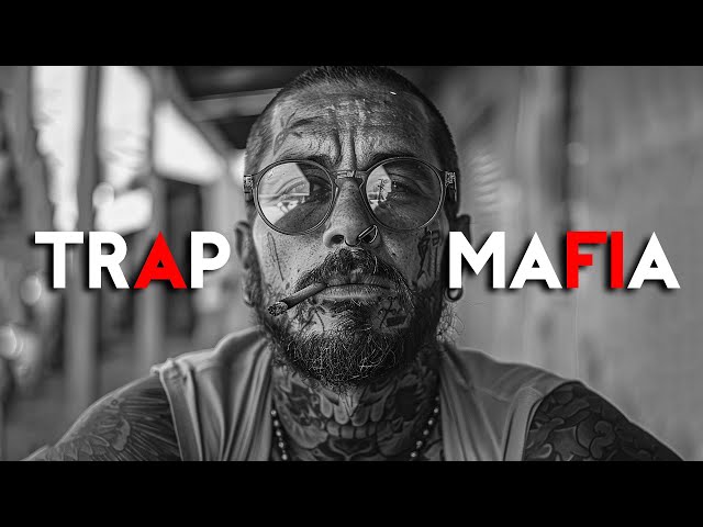 Mafia Music 2024 ☠️ Best Gangster Rap Mix - Hip Hop & Trap Music 2024 #85