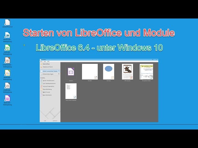 Starten von LibreOffice 6.4 und Module unter Windows 10 (German/Deutsch)
