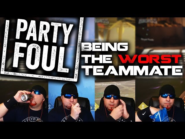 Party Foul! Being The WORST Type Of Teammate (My Turn To Troll)