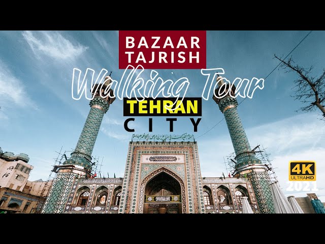 【4K60】IRAN-TEHRAN - BAZAAR TAJRISH Walking Tour 2021 - تهرانگردی - بازار تجریش