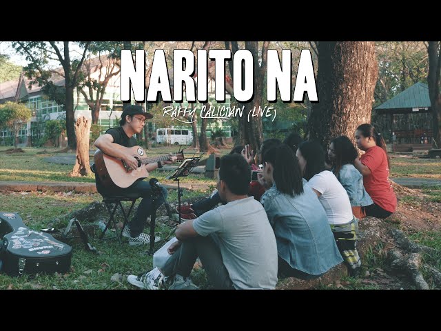 NARITO NA (Live Acoustic) - Raffy Calicdan Original (With Lyrics)