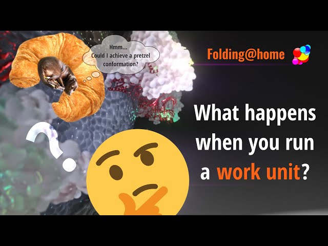 Replay: What happens when you run a work unit on your PC using Folding@home?