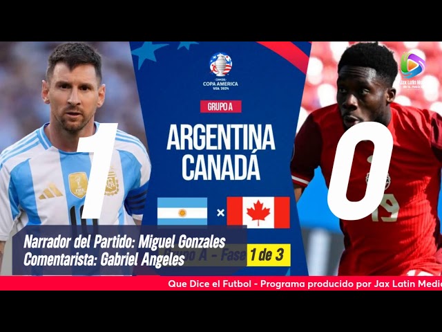EN VIVO COPA AMERICA USA 2024: ARGENTINA VS CANADA GRUPO A FASE 1 DE 3