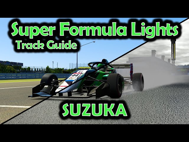 REDUCE Your Laptimes at Suzuka in Super Formula Lights - S2 Week 10 2024