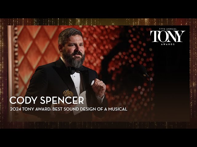 Cody Spencer | 2024 Tony Awards Acceptance Speeches