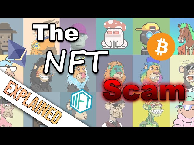 The NFT Scam