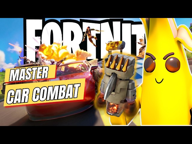How To Master Car Combat In Fortnite!
