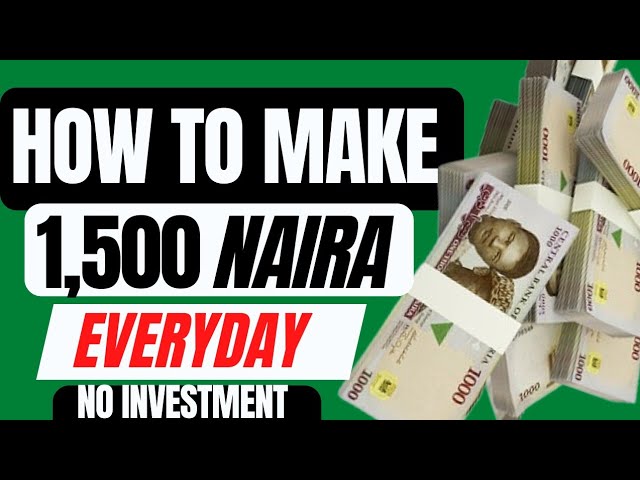 NEW! how to make 1500 naira daily online (no investment) how to make money online in Nigeria 2023
