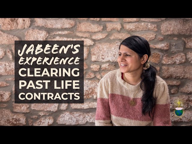 Jabeen's Experience with Clearing Past Contracts – Archangel Raphael Teachings
