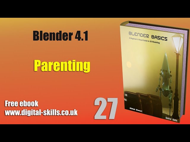 Blender for Beginners: Parenting