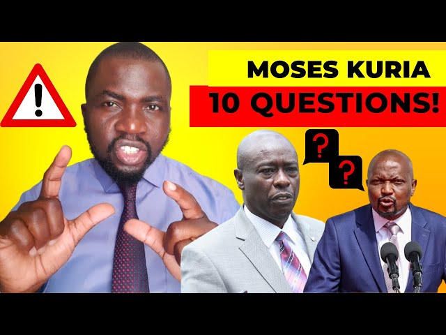 🔥 Moses Kuria's Explosive Showdown: 10 Provocative Questions for DP Rigathi Gachagua Amid Ruto Rift!