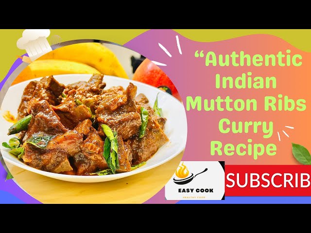 Authentic Indian Mutton Ribs Curry Recipe