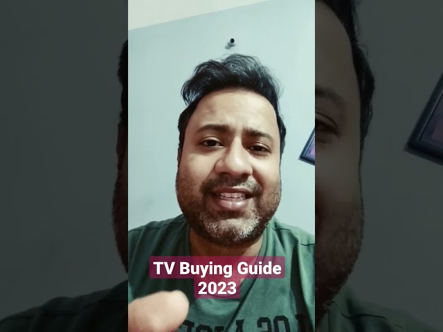 TV Buying Guide 2023🔥 #shorts