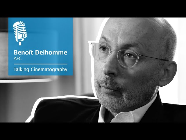Talking Cinematography: Benoît Delhomme AFC