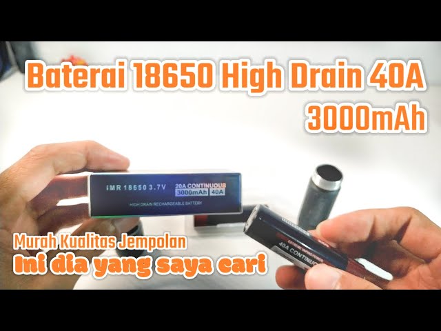 Review Baterai 18650 Terbaik Murah 3000mAh 40A Authentic Merek Vamoce