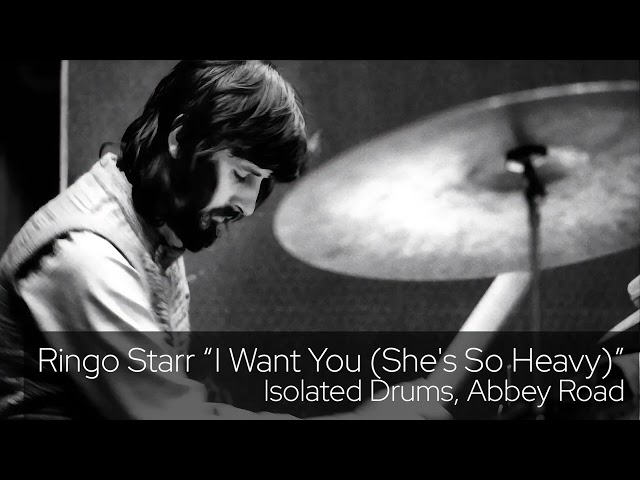 Ringo Starr “I Want You (She's So Heavy)” Isolated Drums