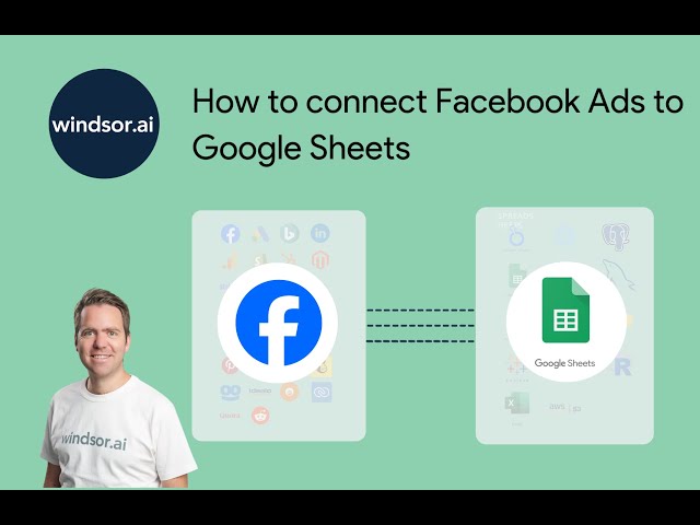 How to connect Facebook Ads to Google Sheets in 4 minutes