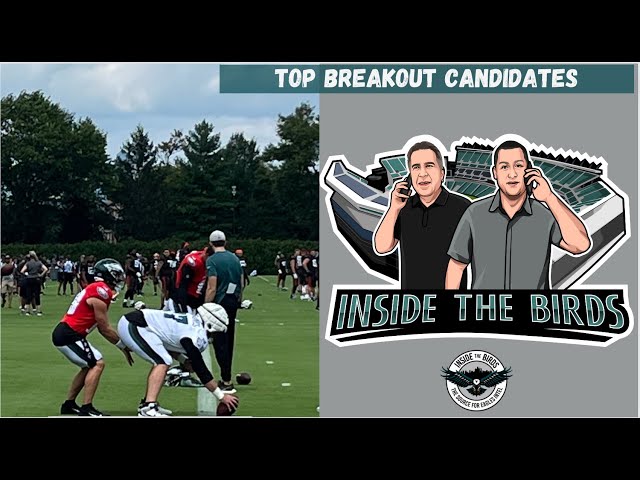 Going Inside Top Breakout Candidates For Philadelphia Eagles In 2024