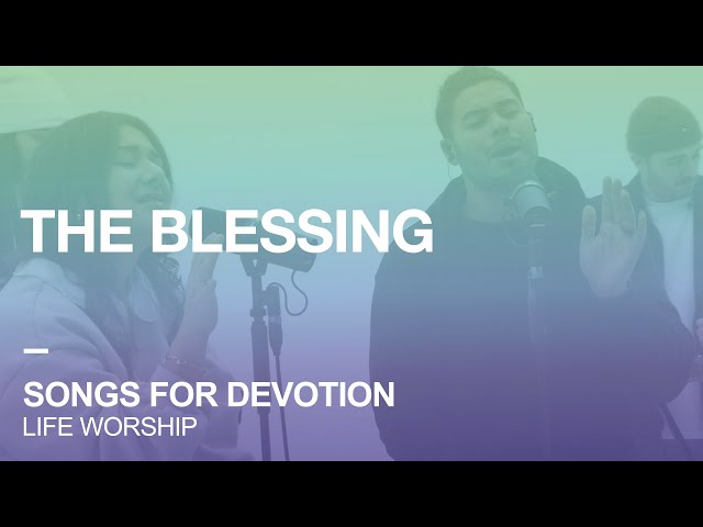 The Blessing | Seek First | Songs for Devotion