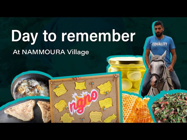"NAMMOURA" Village: Unique Saj Manakish, Traditional Living, Tasty Mouneh, Happy People