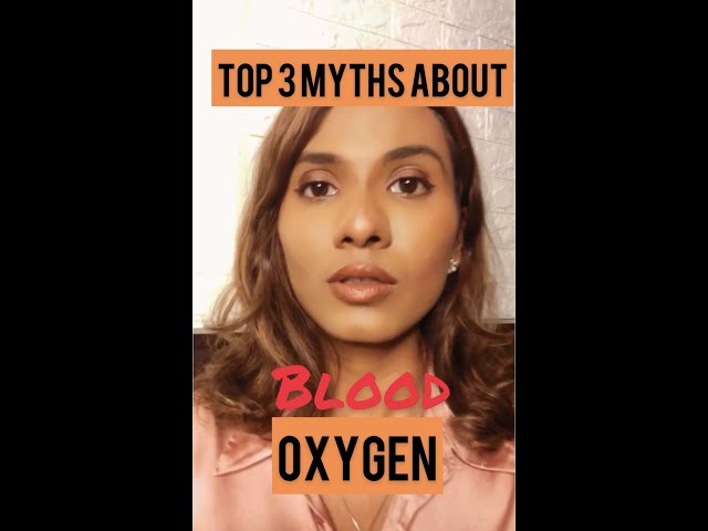 Top 3 myths about blood oxygen levels #busted