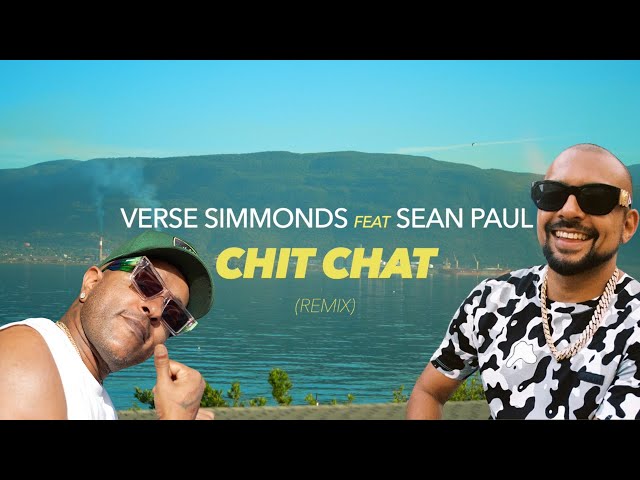 VRS - CHIT CHAT REMIX ft Sean Paul  (Official Music Video)