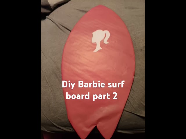 Diy barbie surfboard out of cardboard #barbie #cheap #mom #barbieparty #diy #recycle
