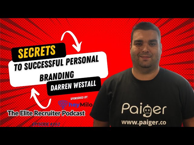 Secrets to Successful Personal Branding with Darren Westall