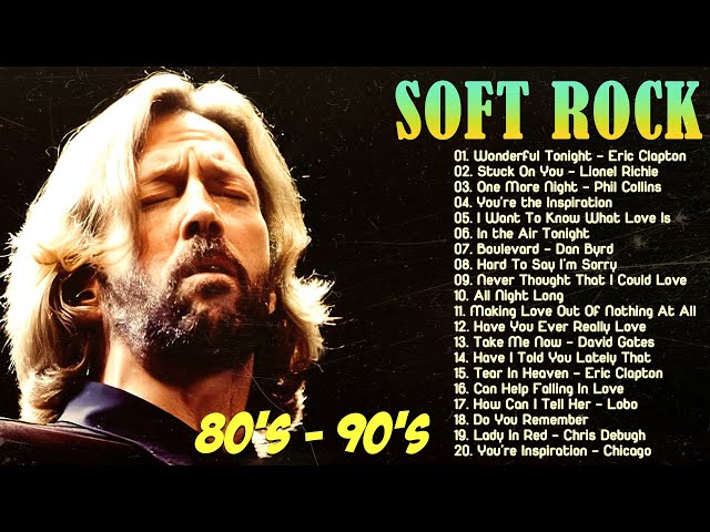 Eric Clapton, Rod Stewart, Elton John, Hall & Oate, Sting  🤞 80s Classic Soft Rock Best Song