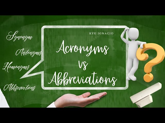ACRONYMS VS ABBREVIATIONS | Definition & Examples